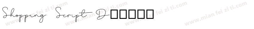 Shopping Script D字体转换